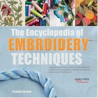 The Encyclopedia of Embroidery Tecniques